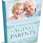 The Family Guide to Aging Parents Book